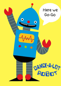 Dance-A-Lot Robot Ne Zaman?'