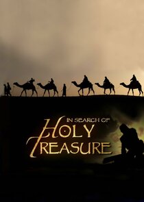 In Search of Holy Treasure Ne Zaman?'