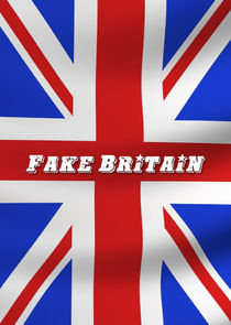 Fake Britain Ne Zaman?'