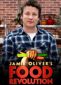 Jamie Oliver's Food Revolution Ne Zaman?'