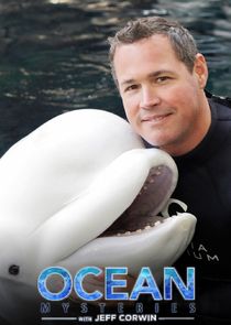 Ocean Mysteries with Jeff Corwin Ne Zaman?'