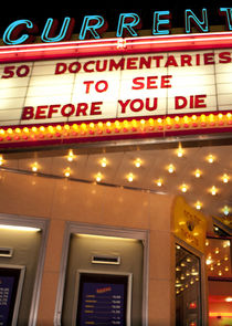 50 Documentaries to See Before You Die Ne Zaman?'