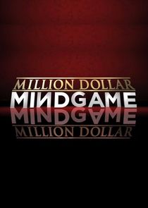 Million Dollar Mind Game Ne Zaman?'