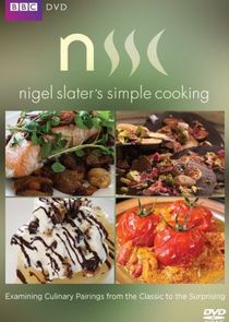 Nigel Slater's Simple Cooking Ne Zaman?'