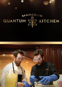 Marcel's Quantum Kitchen Ne Zaman?'