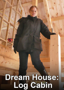 Dream House: Log Cabin Ne Zaman?'