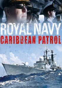 Royal Navy Caribbean Patrol Ne Zaman?'