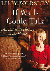 If Walls Could Talk: The History of the Home Ne Zaman?'