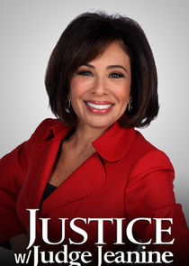 Justice with Judge Jeanine Ne Zaman?'