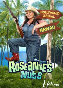 Roseanne's Nuts Ne Zaman?'