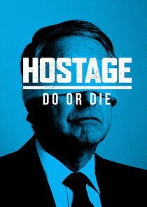 Hostage: Do or Die Ne Zaman?'