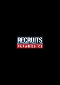 Recruits: Paramedics Ne Zaman?'