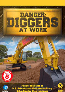 Danger: Diggers at Work Ne Zaman?'