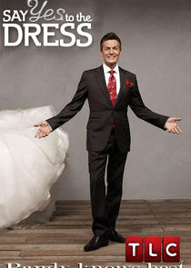 Say Yes to the Dress: Randy Knows Best Ne Zaman?'