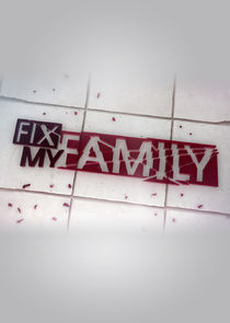 Fix My Family Ne Zaman?'