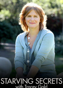Starving Secrets with Tracey Gold Ne Zaman?'
