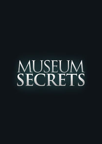 Museum Secrets Ne Zaman?'