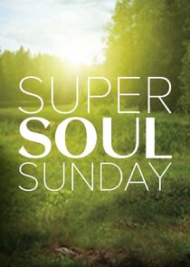 Super Soul Sunday Ne Zaman?'