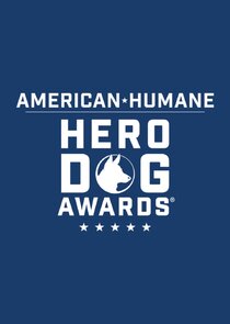 American Humane Association Hero Dog Awards Ne Zaman?'