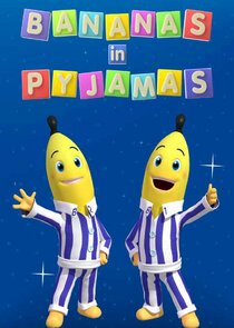 Bananas in Pyjamas Ne Zaman?'
