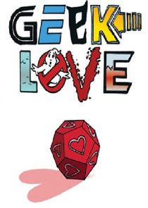 Geek Love Ne Zaman?'