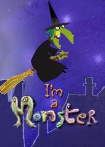 I'm a Monster Ne Zaman?'