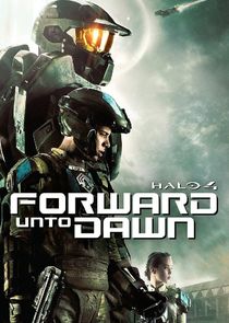 Halo 4: Forward Unto Dawn Ne Zaman?'