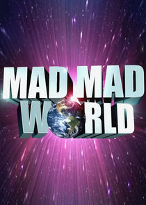 Mad Mad World Ne Zaman?'