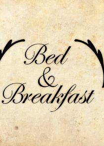 Bed & Breakfast Ne Zaman?'