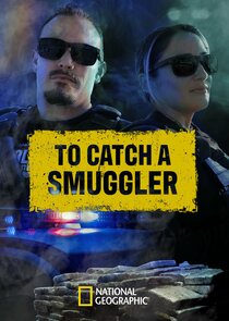 To Catch a Smuggler Ne Zaman?'