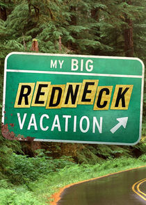 My Big Redneck Vacation Ne Zaman?'