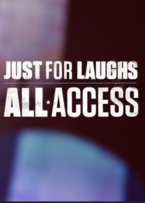 Just for Laughs: All Access Ne Zaman?'