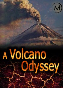 A Volcano Odyssey Ne Zaman?'