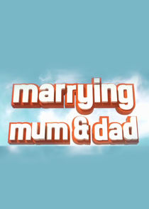 Marrying Mum and Dad Ne Zaman?'