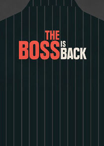 The Boss is Back Ne Zaman?'