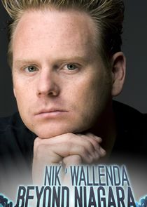 Nik Wallenda: Beyond Niagara Ne Zaman?'