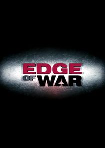 Edge of War Ne Zaman?'