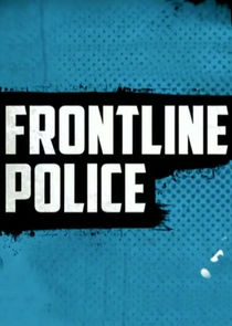 Frontline Police Ne Zaman?'
