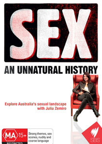 SEX: An Unnatural History Ne Zaman?'