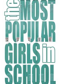 The Most Popular Girls in School Ne Zaman?'