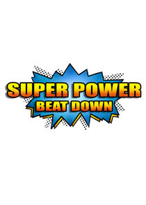 Super Power Beat Down Ne Zaman?'