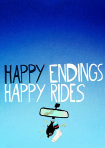 Happy Endings: Happy Rides Ne Zaman?'