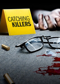 Catching Killers Ne Zaman?'