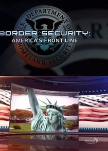Border Security: America's Front Line Ne Zaman?'