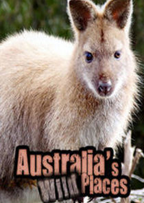 Australia's Wild Places Ne Zaman?'