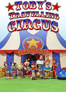 Toby's Travelling Circus Ne Zaman?'