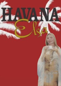 Havana Elsa Ne Zaman?'