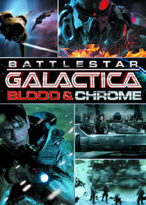 Battlestar Galactica: Blood & Chrome Ne Zaman?'