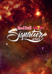 Red Bull Signature Series Ne Zaman?'