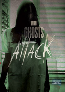 When Ghosts Attack Ne Zaman?'